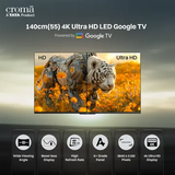 Croma 140 cm (55 inch) 4K Ultra HD LED Google TV with Bezel Less Display