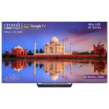 Croma 190 cm (75 inch) 4K Ultra HD Mini LED Google TV with Dolby Vision IQ and Dolby Atmos